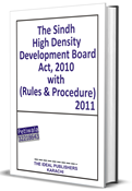 Picture of Sindh High Density Development Board Act, Rules &  Procedures