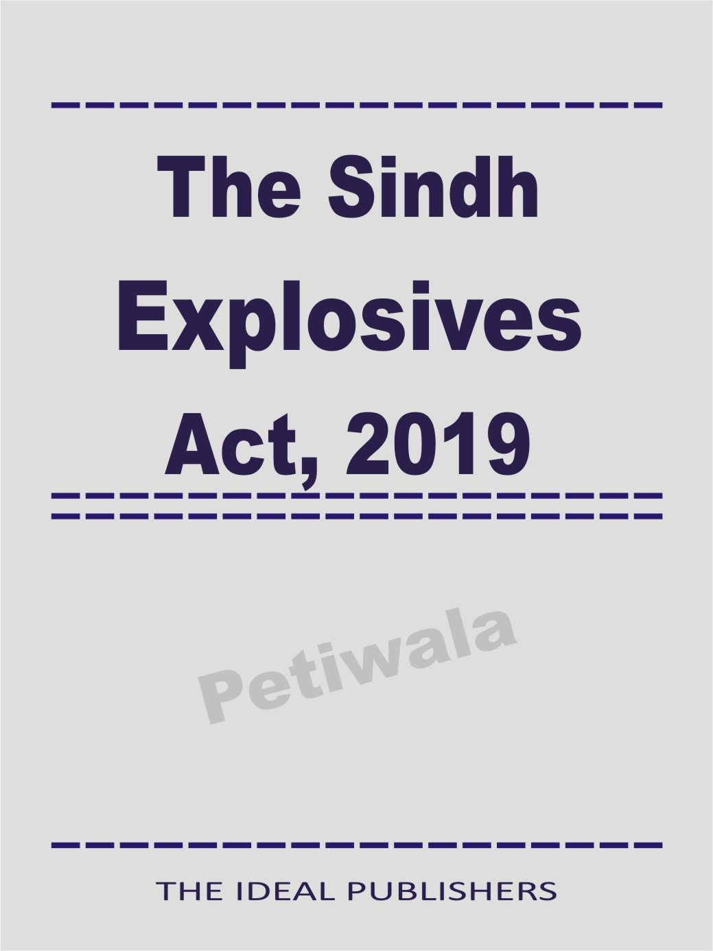 Picture of The Sindh Explosives Act, 2019
