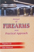 Picture of Manual of Fire Arms With Practical Approach