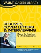 Picture of VAULT Guide to Resumes, Cover Letters and Interviewing 