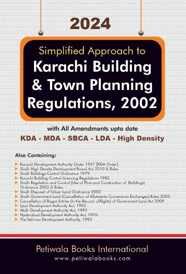 Karachi Building and Town Planning Regulations, 2002 with Other Laws