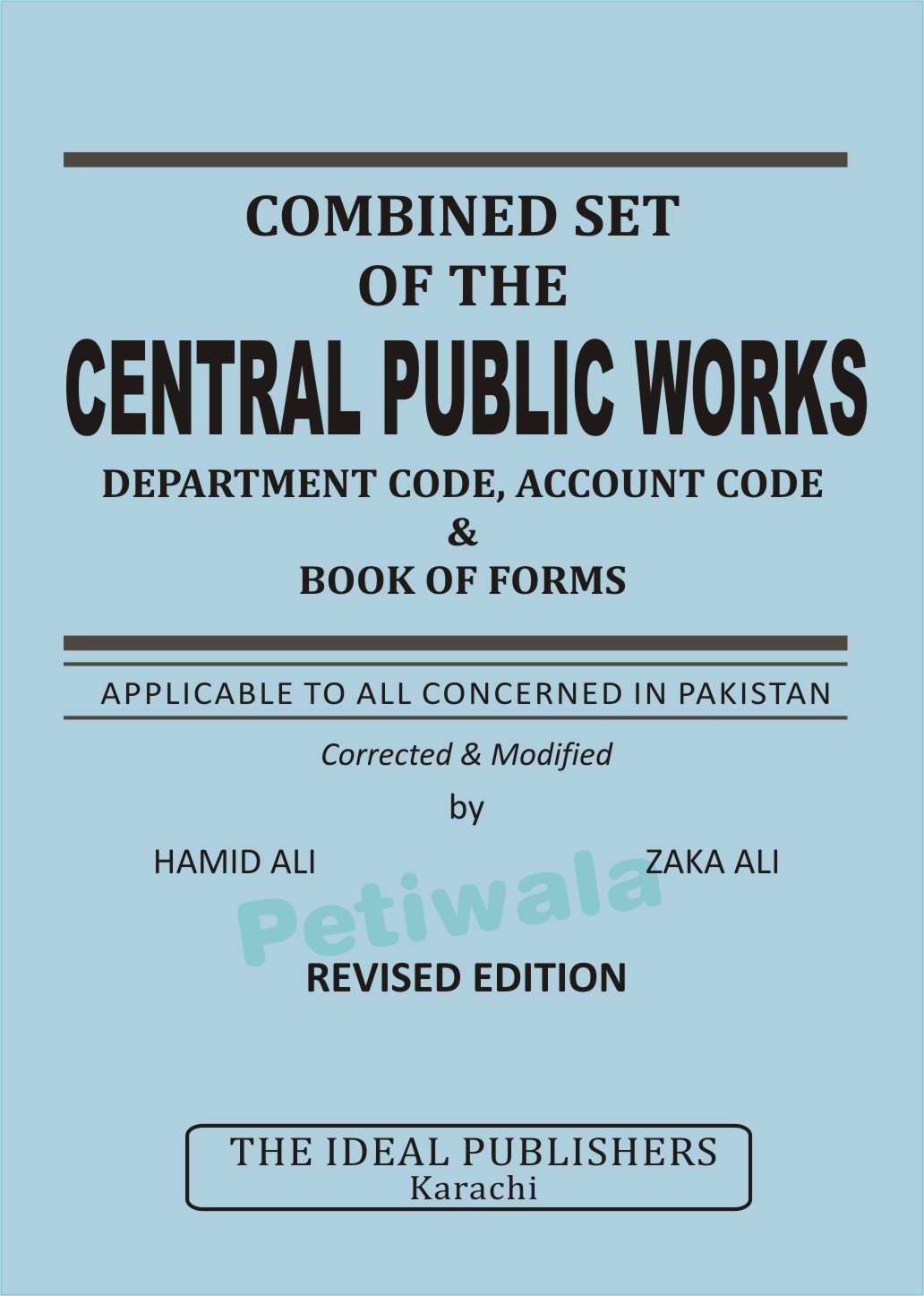 Central Public Works [Department Code, Account Code & Book of Forms]
