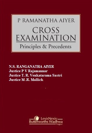 Picture of Cross Examination: Principles & Precedents