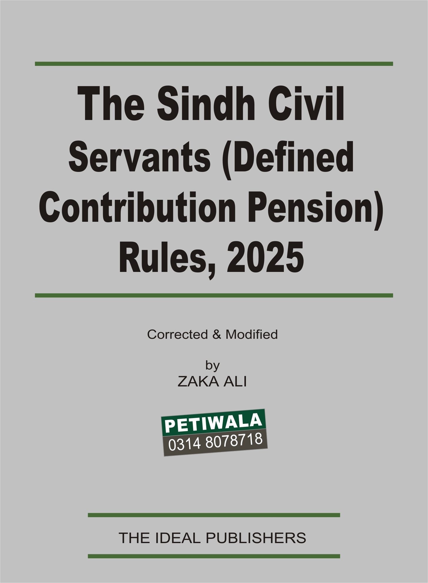 The Sindh Civil Servants (Defined Contribution Pension) Rules, 2025