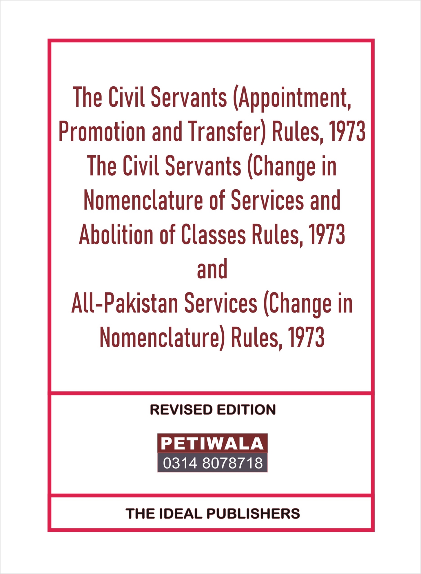 Picture of Civil Servants (Appointment, Promotion and Transfer) Rules, 1973