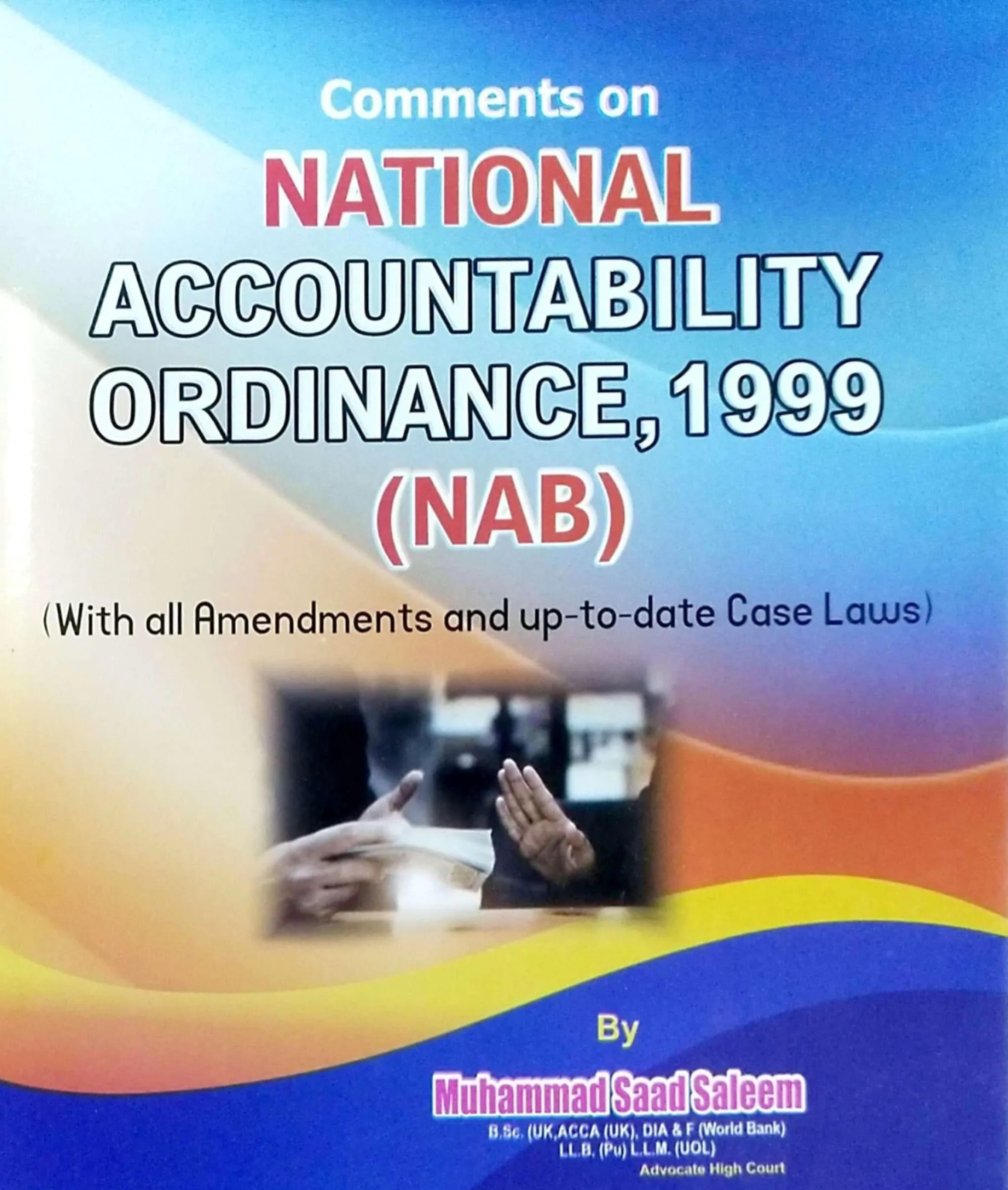 Picture of Comments on National Accountability Ordinance,1999 (NAB)