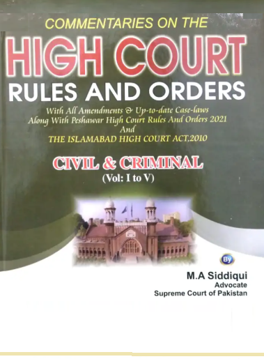 Picture of Commentaries on the High Court Rules & Orders (Civil & Criminal)