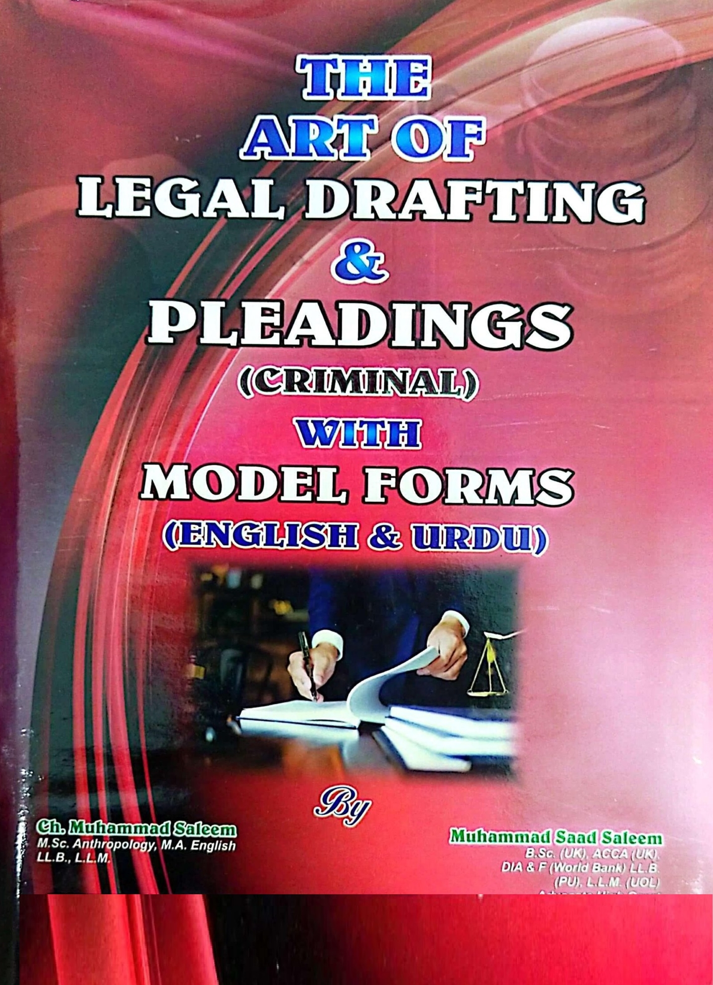Picture of The Art Of Legal Darfting & Pleading (Criminal) With Models Forms (English & Urdu)