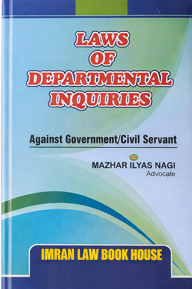 Picture of Laws of Departmental Inquiries (Against Government/Civil Servant)