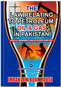 Picture of The Law Relating to Petroleum, Oil & Gas In Pakistan