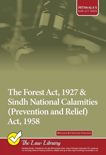Picture of The Forest Act, 1927 & Sindh National Calamities (Prevention and Relief) Act, 1958