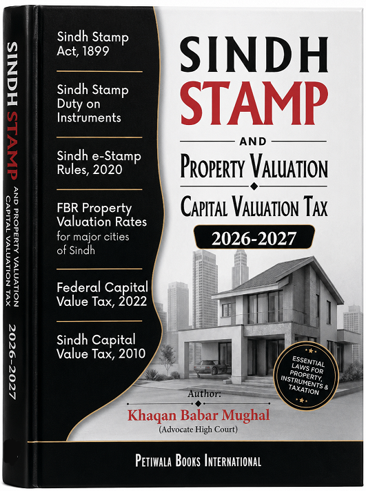 Sindh Stamp – Property Valuation - Capital Value Tax