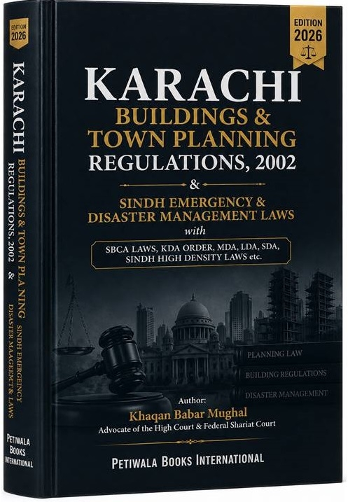 Karachi Building and Town Planning Regulations, 2002 with Other Laws