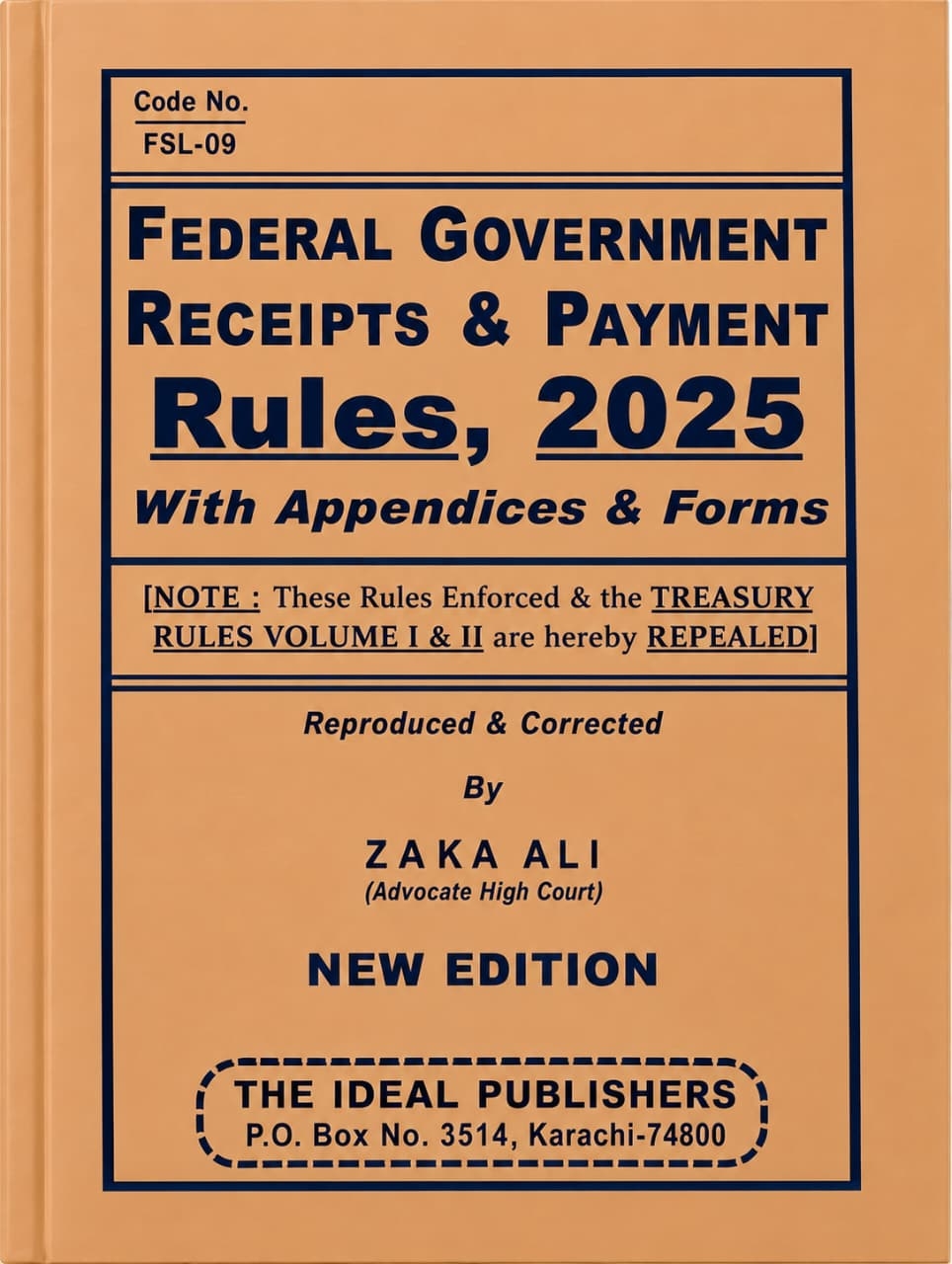 Picture of FEDERAL GOVERNMENT RECEIPTS & PAYMENT Rules, 2025 With Appendices & Forms